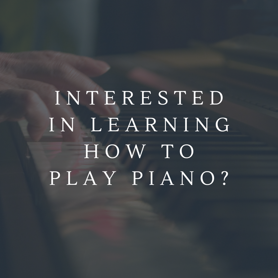 Interested in learning how to play piano?