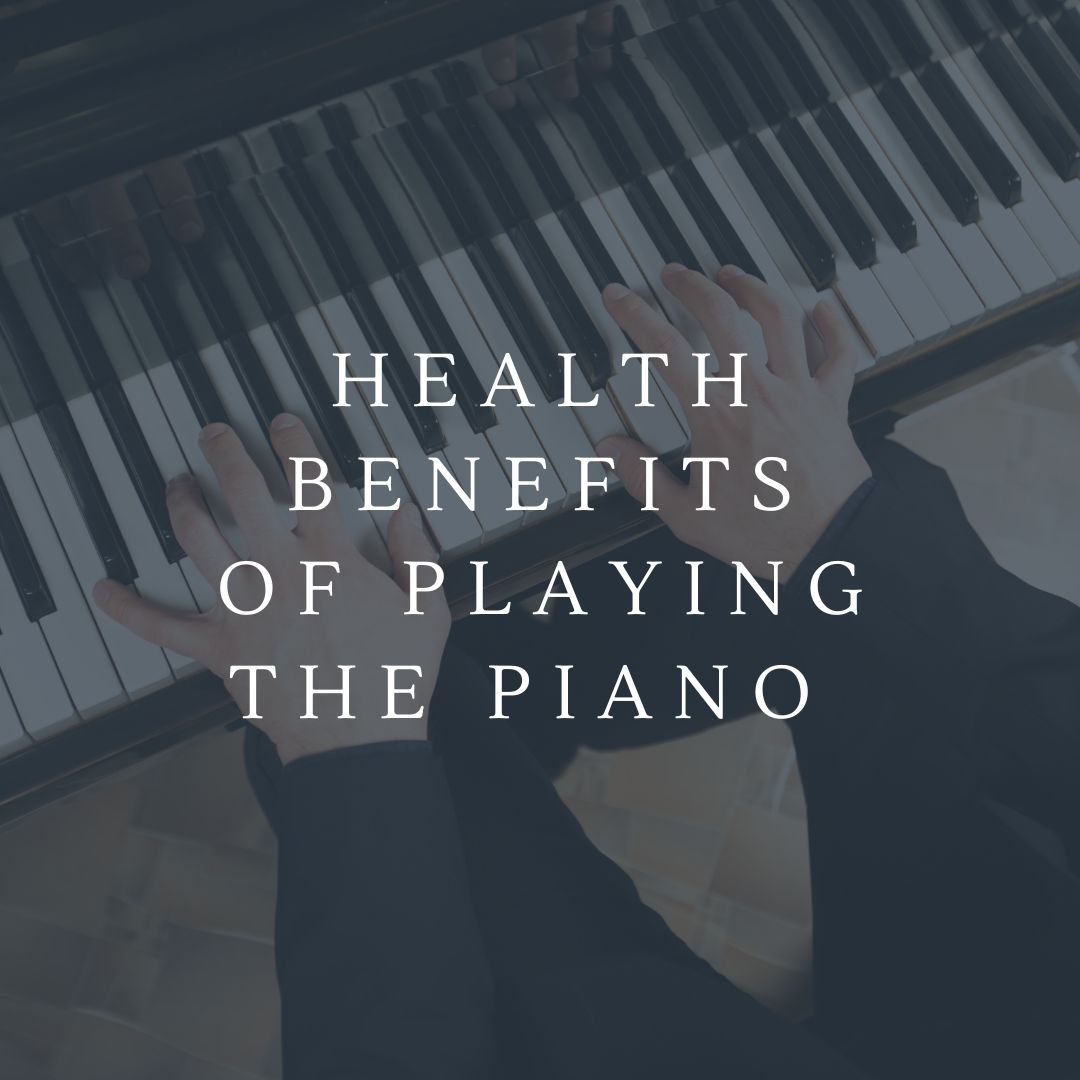 Health benefits of playing the piano
