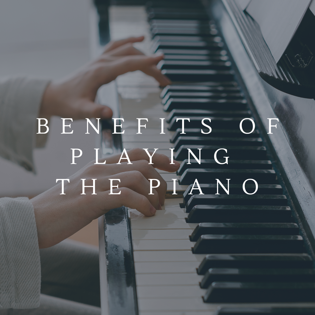 Benefits of Playing the Piano